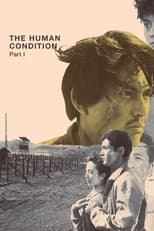 Poster for The Human Condition I: No Greater Love
