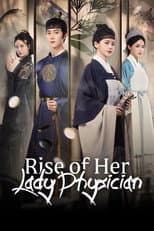 Poster for Rise of Her Lady Physician