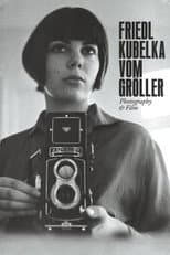 Poster for Friedl Kubelka Vom Gröller – Photography and Film