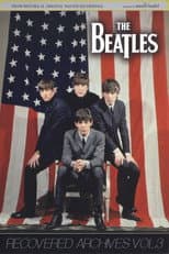 Poster for The Beatles: Recovered Archives Vol. 3