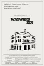 Poster for Wayward Kin