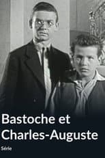 Poster for Bastoche et Charles-Auguste