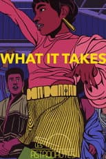 Poster for What It Takes