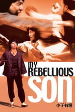 Poster for My Rebellious Son
