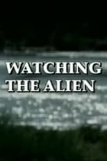 Poster for Watching the Alien