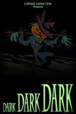 Poster for DARK DARK DARK