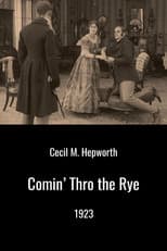 Poster for Comin' Thro the Rye