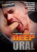 Poster for Boynapped Extreme 6: Deep Oral