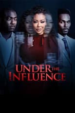 Poster for Under the Influence