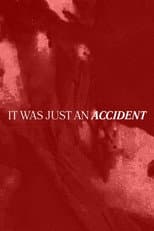 Poster for It Was Just an Accident