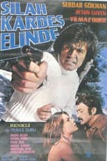 Poster for Silah Kardeş Elinde