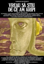 Poster for I Want to Know Why I Have Wings
