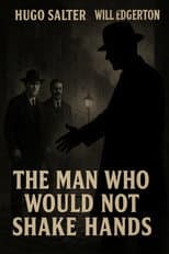 Poster for The Man Who Would Not Shake Hands