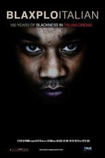 Poster for Blaxploitalian: 100 Years of Blackness in Italian Cinema