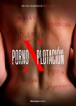 Poster for Pornoxplotación