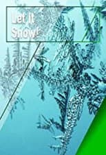 Poster for Let it Snow!