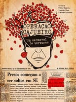 Poster for Operação Cajueiro: um carnaval de torturas