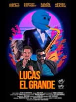 Poster for Lucas el grande