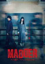 Poster for MADDER: I Am the Culprit in That Case