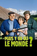 Poster for Mais y va où le monde ?