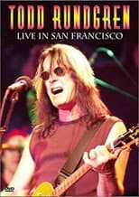 Poster for Todd Rundgren - Live in San Francisco
