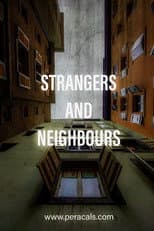 Poster for Strangers and Neighbours