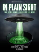 Poster for In Plain Sight: The Intelligence Community and UFOs