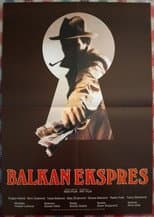 Poster for Balkan Express