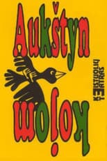 Poster for Aukštyn kojom