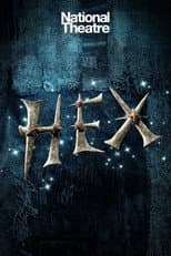 Poster for National Theatre Live: Hex