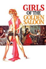 Poster for The Girls of the Golden Saloon