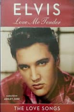 Poster for Elvis: Love Me Tender-The Love Songs