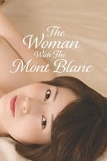 Poster for The Woman With The Mont Blanc