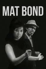 Poster for Mat Bond