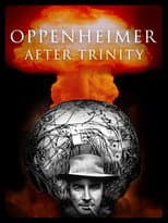 Poster for Oppenheimer After Trinity