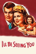 Poster for I'll Be Seeing You