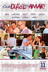 Poster for ¡Qué difícil es amar!