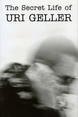 Poster for The Secret Life of Uri Geller
