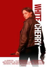 Poster for White Cherry