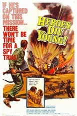 Poster for Heroes Die Young