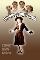 Poster for De kloge og vi gale