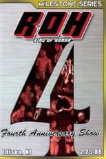 Poster for ROH: Fourth Anniversary Show