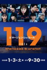 Poster for 119 Emergency Call 2026 YOKOHAMA BLACKOUT