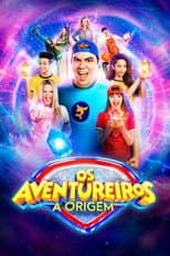Poster for Os Aventureiros: A Origem