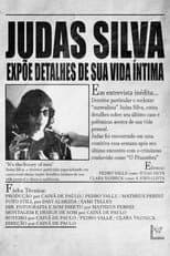 Poster for JUDAS SILVA EXPOSES DETAILS OF HIS PRIVATE LIFE