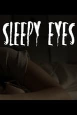 Poster for Sleepy Eyes