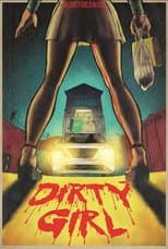 Poster for Dirty Girl
