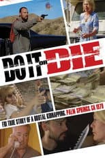 Poster for Do It or Die