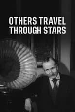 Poster for Others Travel Through Stars