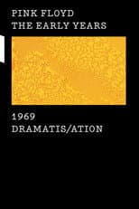 Poster for Pink Floyd: The Early Years, Vol 3 - Dramatis/ation